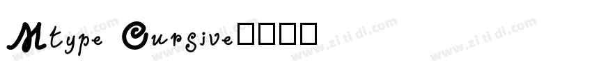 Mtype Cursive字体转换